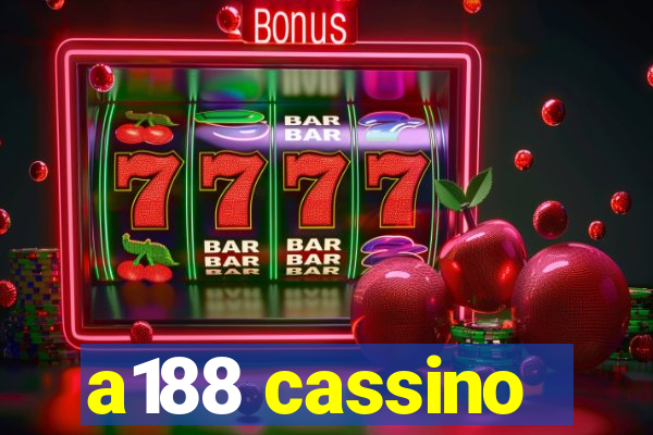 a188 cassino